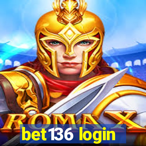 bet136 login